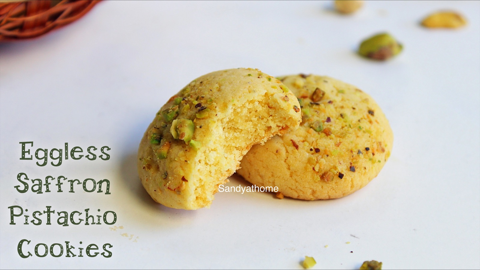 Eggless saffron pistachio cookies, Saffron cookies Sandhya's recipes