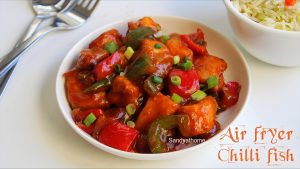 air fryer chilli fish recipe