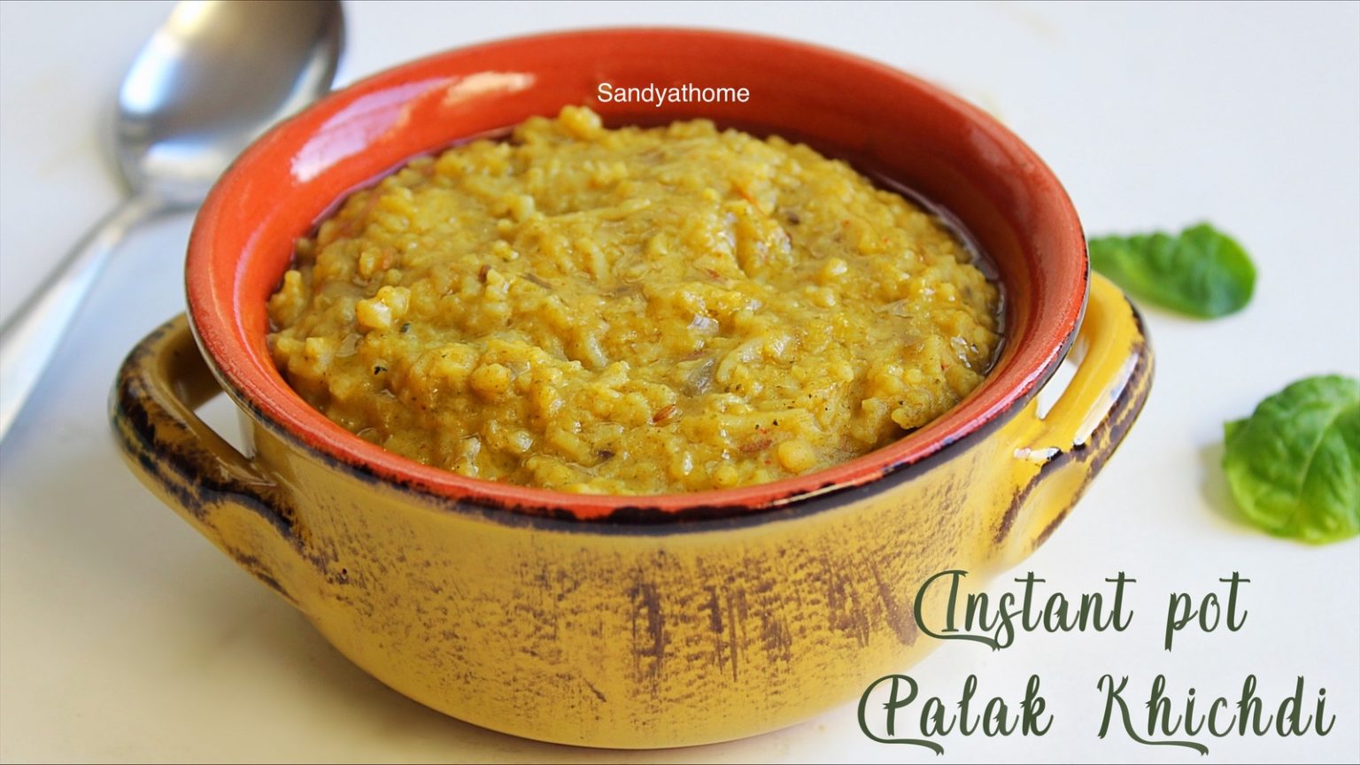 Instant pot palak khichdi recipe, Palak khichdi Sandhya's recipes