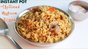 chettinad mushroom biryani recipe