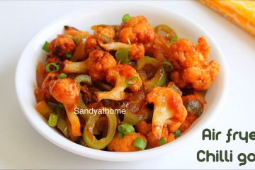 air fryer chilli gobi recipe