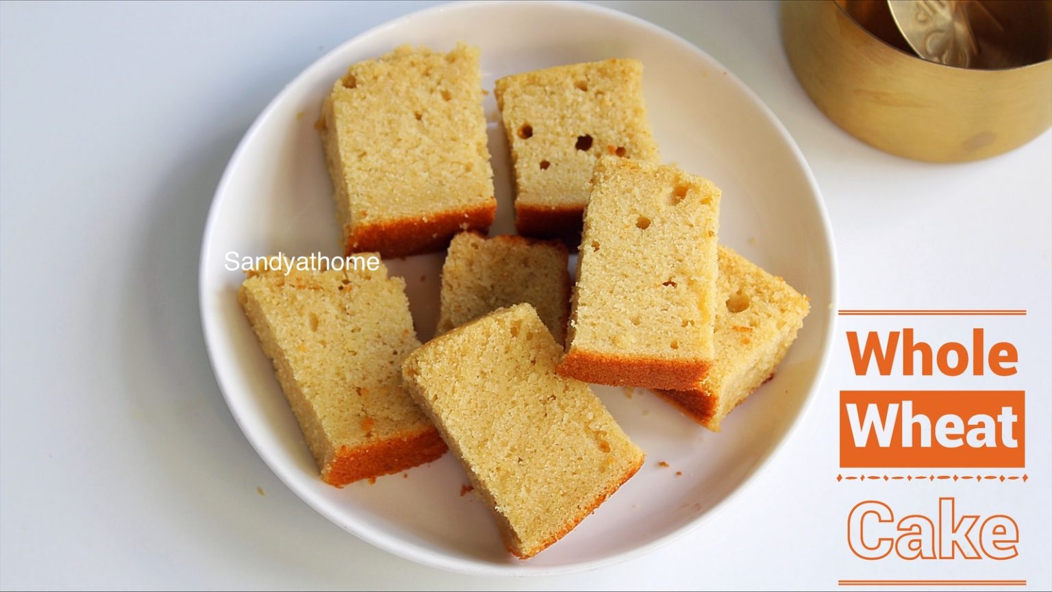 Wheat cake recipe, Whole wheat sponge cake Sandhya's recipes