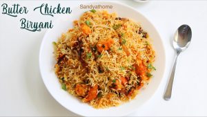 butter chicken biryani recipe