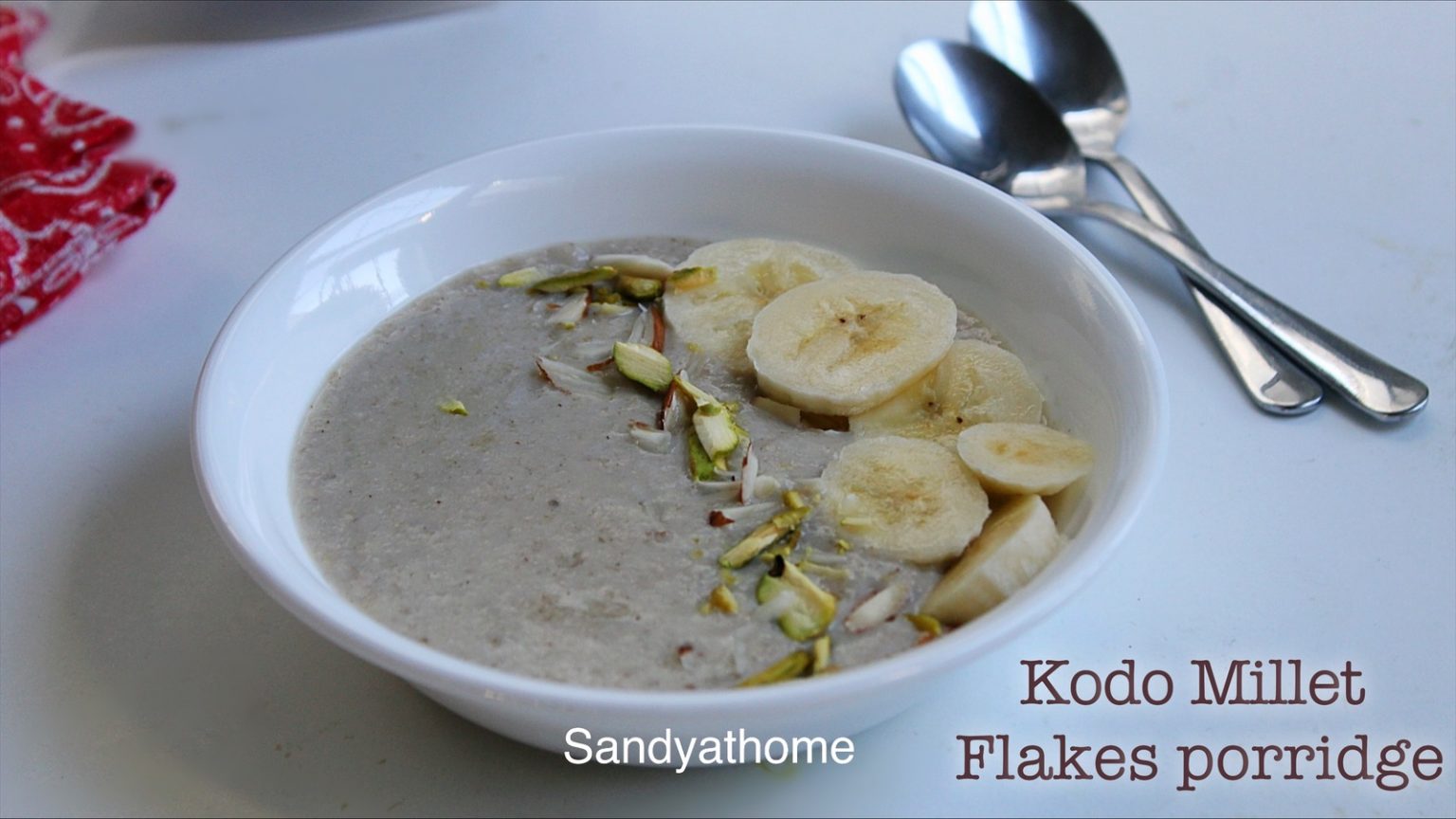 Millet flakes porridge recipe, Millet porridge Sandhya's recipes