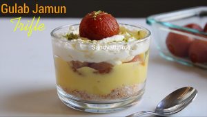 gulab jamun trifle/ Indian fusion dessert