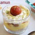 gulab jamun trifle