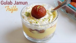 gulab jamun trifle/Indian fusion dessert