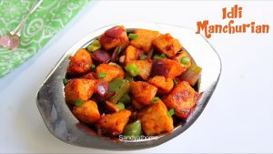 idli manchurian