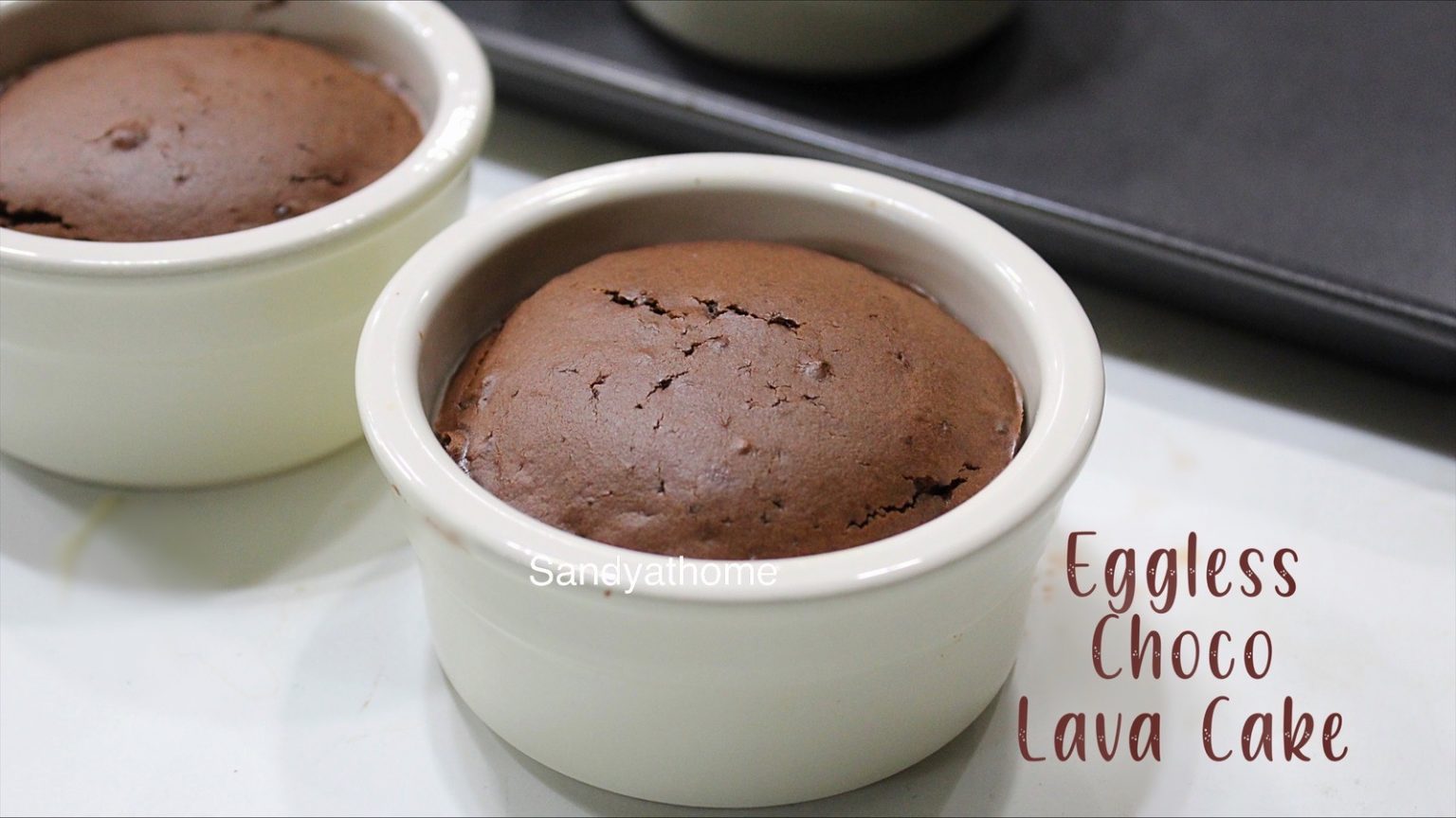 Lava cake, Eggless chocolate lava cake Sandhya's recipes