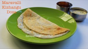 maravalli kizhangu dosai