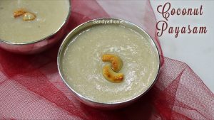 arisi thengai payasam