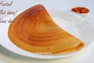 foxtail millet dosa