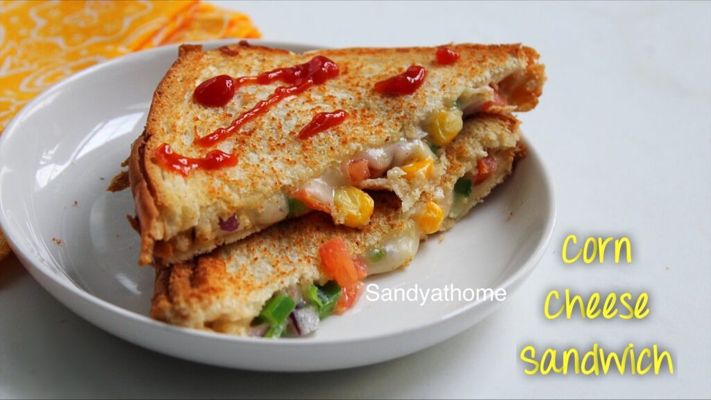corn cheese sandwich Sandhya's recipes