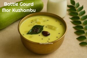 Traditional South Indian mor kuzhambu made with bottle gourd, coconut, and buttermilk served with rice