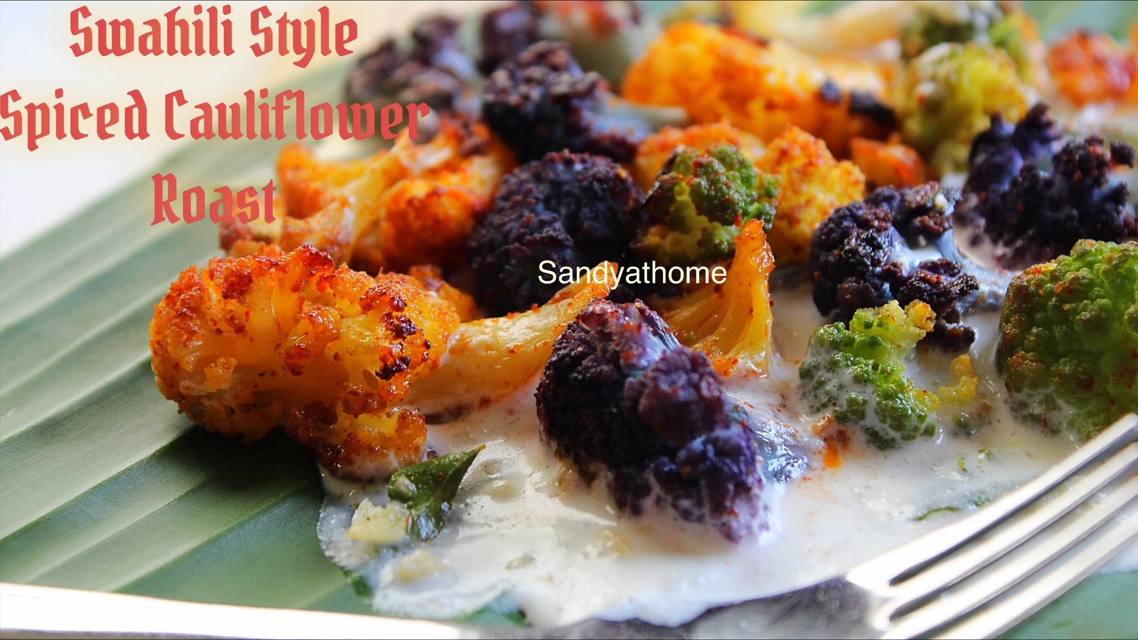 Spice Coast Cauliflower, How to make Swahili Style Cauliflower Roast 