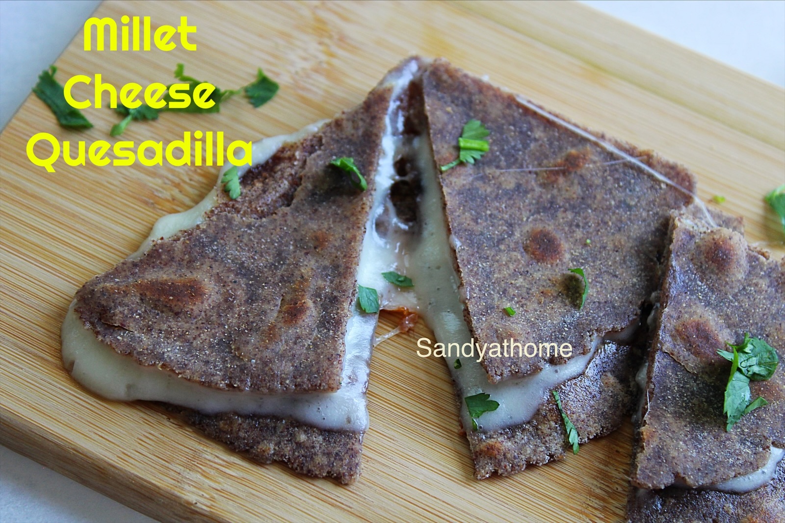 Millet Cheese Quesadilla, How to make Millet Quesadilla