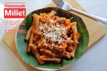 Homemade Millet Pasta, How to make Millet Tomato Pasta
