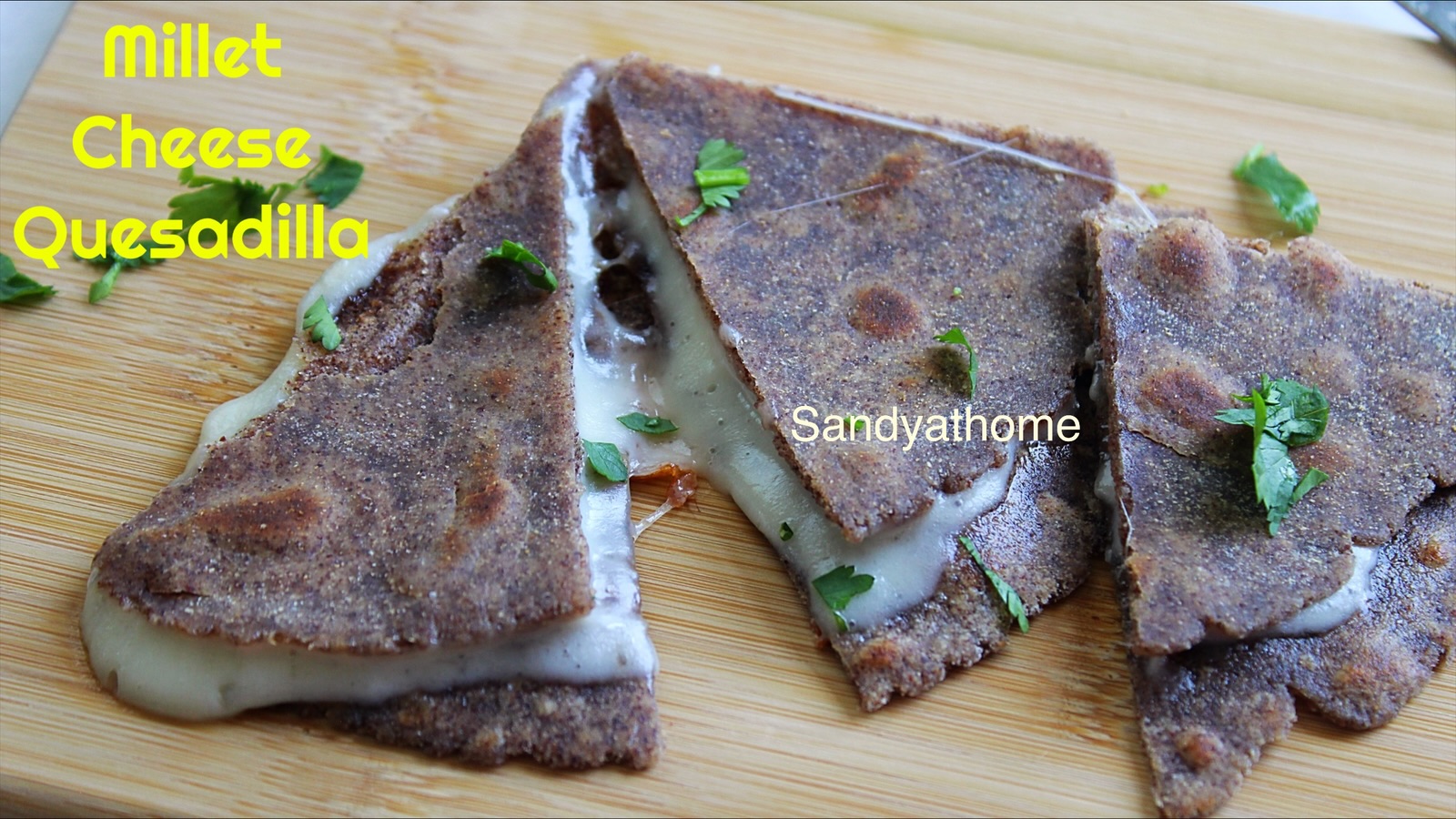 Millet cheese quesadilla made with ragi, jowar, and wheat flatbread – healthy Indian fusion lunch recipe