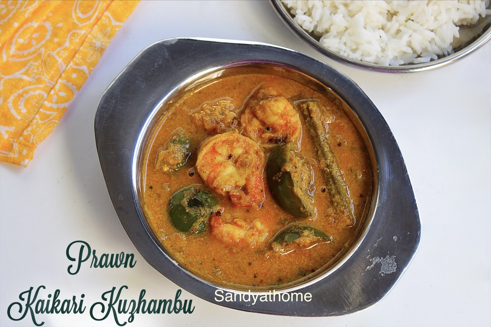 South Indian prawn kaikari kuzhambu with traditional coconut masala, brinjal, and drumstick.