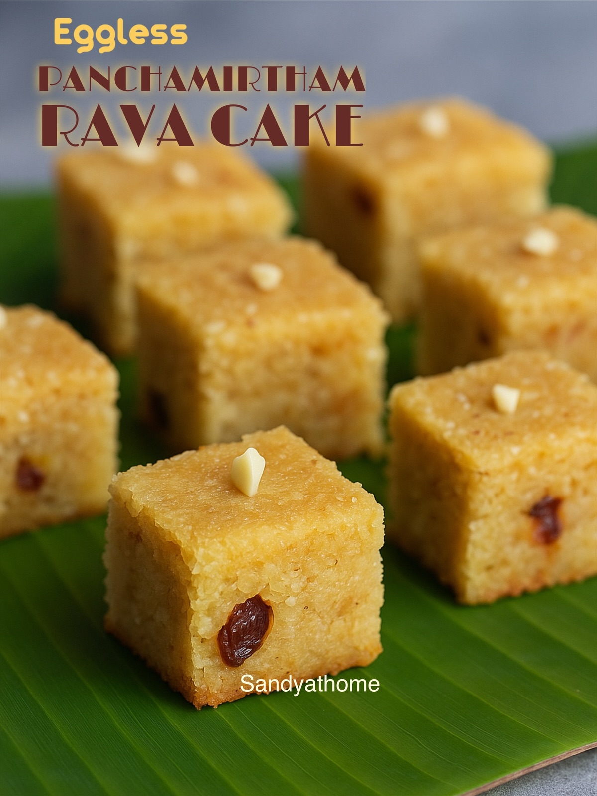 Eggless Panchamirtham Rava Cake served on banana leaf, soft semolina cake with banana, honey, jaggery, and nuts, temple prasadam style