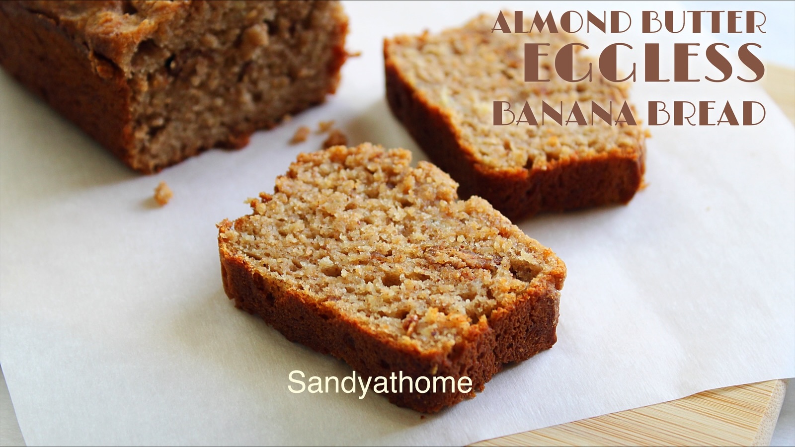 Guilt-free almond butter banana bread served at tea time with whole wheat and almond flour