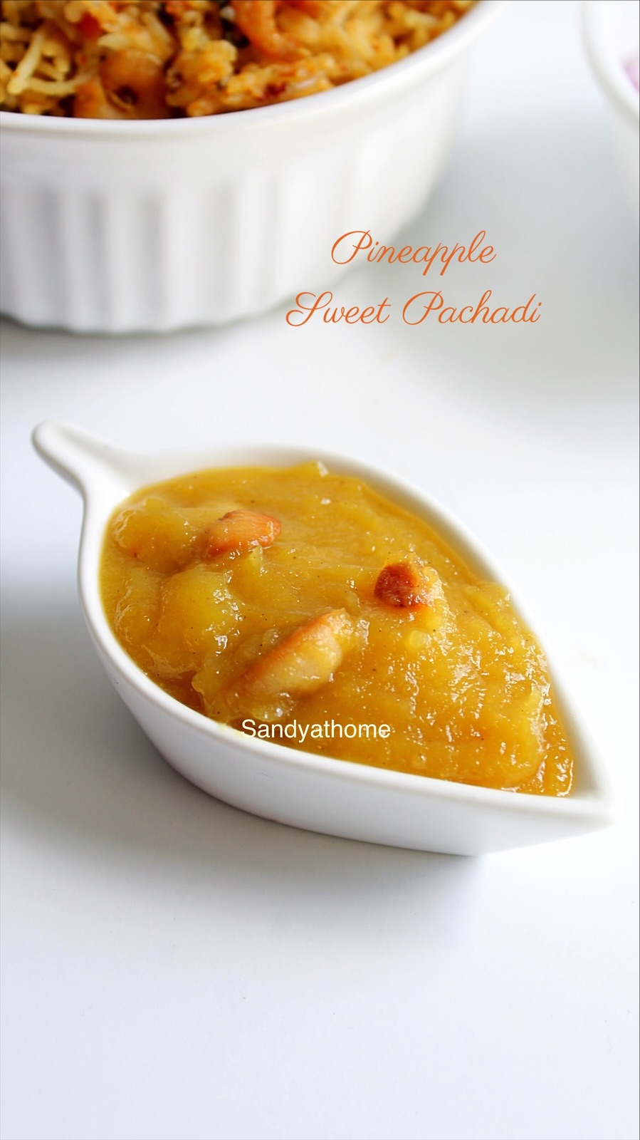 Traditional pineapple pachadi cooked with sugar and ghee, a sweet side dish for Tamil Nadu and Andhra biryani
