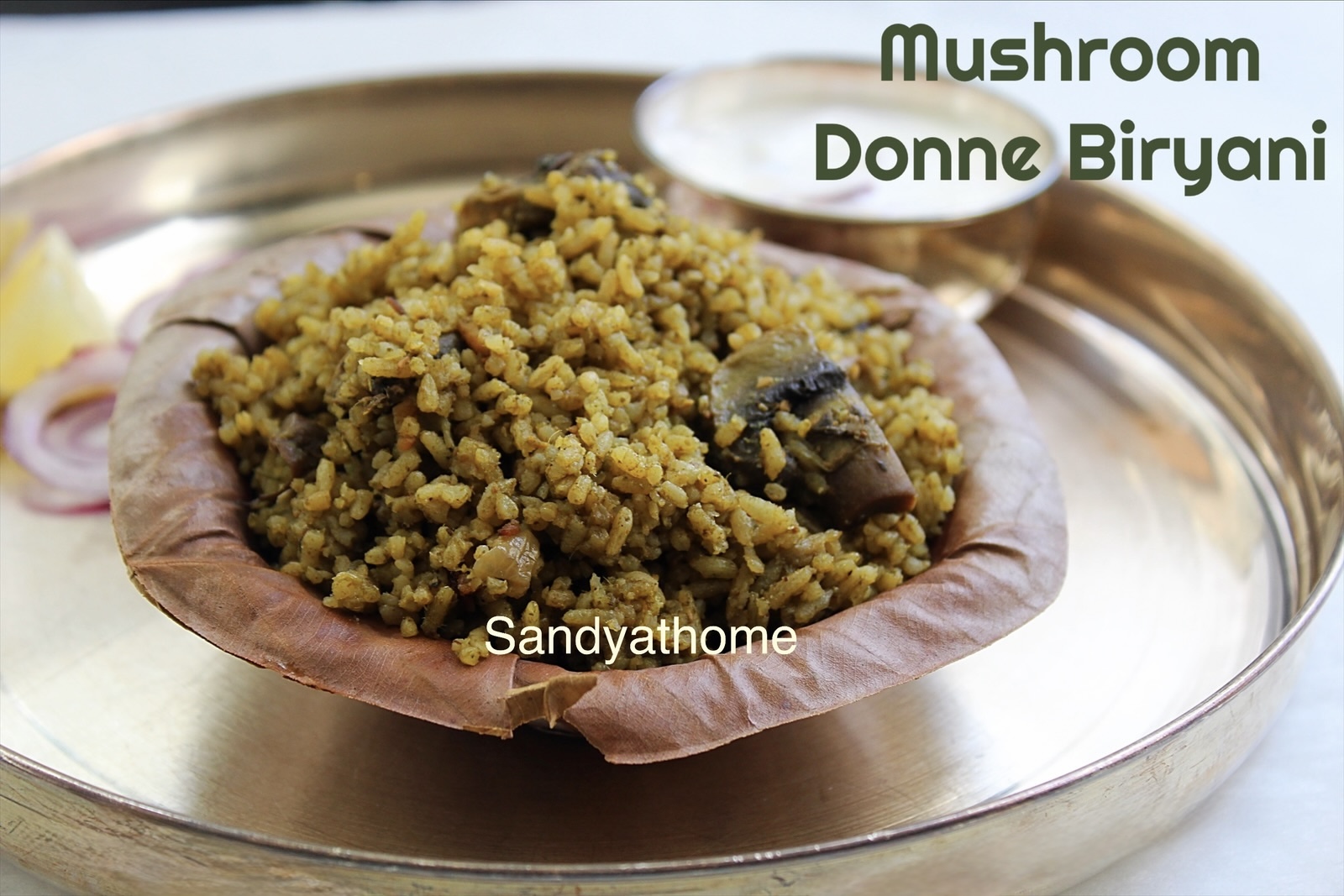 Vegetarian Mushroom Donne Biryani, a unique take on the classic Bengaluru military hotel biryani.